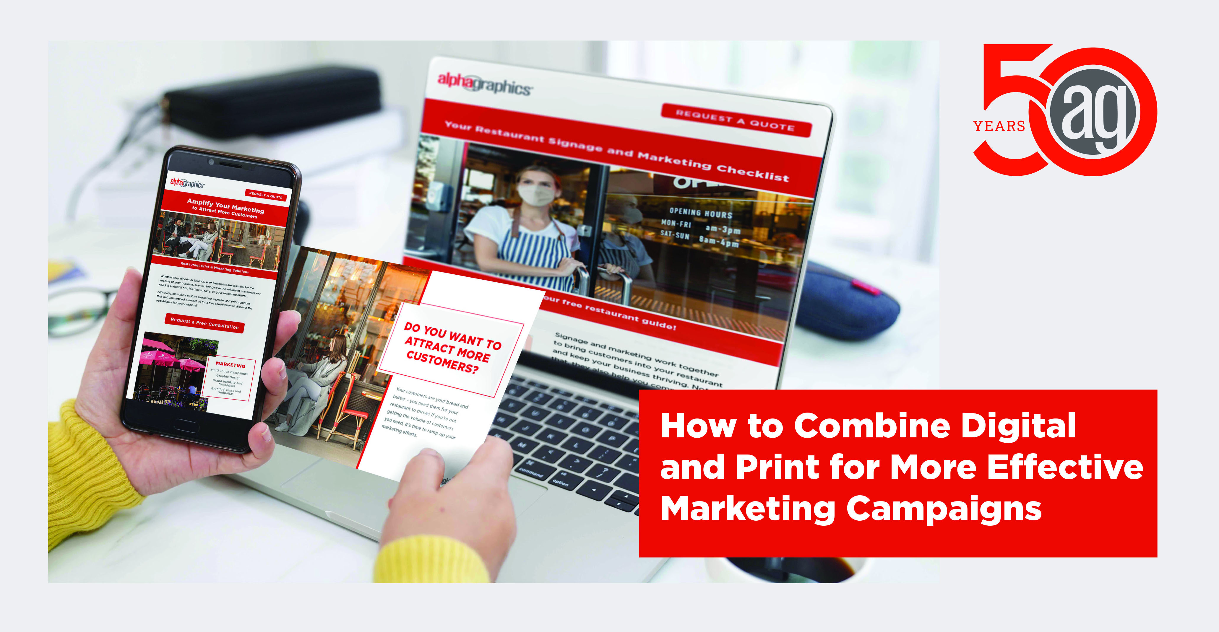 Combine digital and print marketing